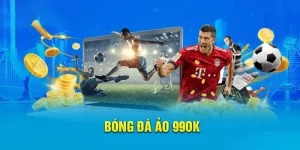 bóng đá ảo 99ok