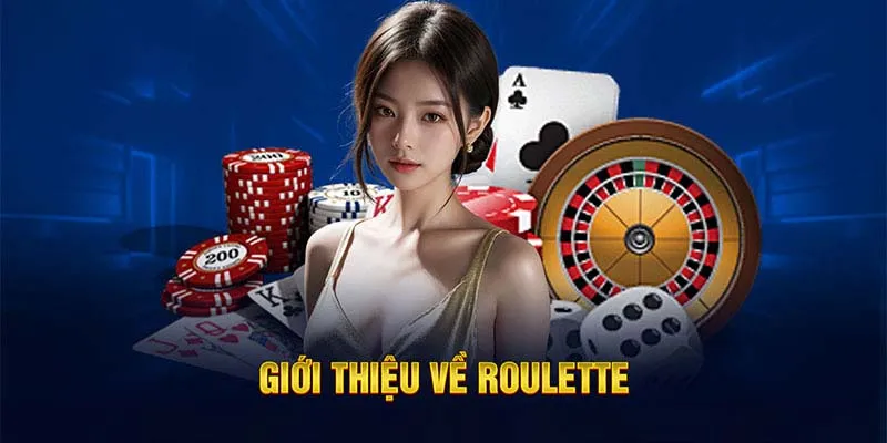 Tìm hiểu về tựa game Roulette cho người mới